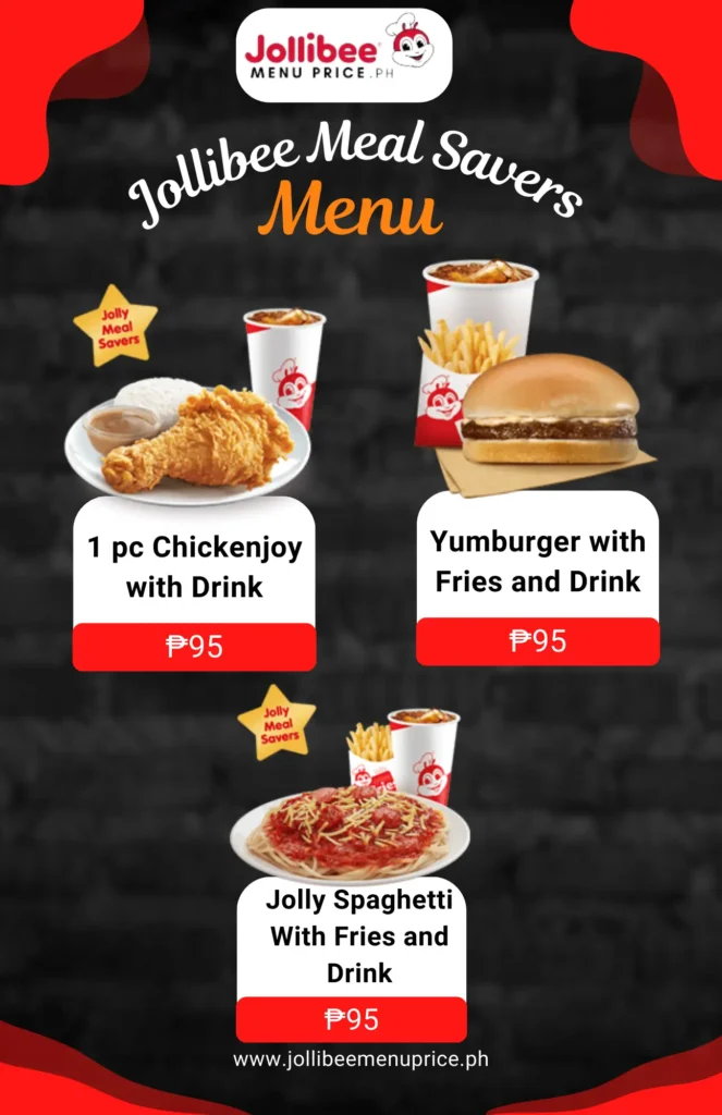 Jollibee Jolly Meal Savers Menu With Prices Philippines 2024